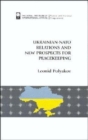 Image for Ukrainian-NATO Relations and New Prospects for Peacekeeping