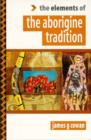 Image for The Elements of the Aborigine Tradition