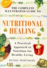 Image for Complete Illustrated Guide - Nutritional Healing