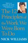 Image for The 12 principles of the work we were born to do
