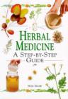 Image for Herbal medicine  : a step-by-step guide