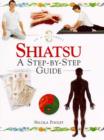 Image for Shiatsu  : a step-by-step guide
