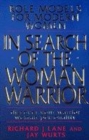 Image for In search of the woman warrior  : role models for modern women