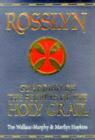 Image for Rosslyn  : guardian of the secrets of the Holy Grail