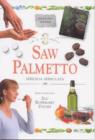 Image for Saw palmetto  : serenoa serrulata