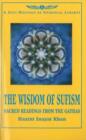 Image for The wisdom of Sufism  : sacred readings from the GathasVol. 13: A sufi message of spiritual liberty