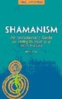 Image for Shamanism  : an introductory guide to living in harmony with nature