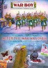 Image for Memories of childhood  : the classic stories War boy and After the war was over