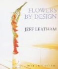 Image for Flowers by Design