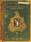 Image for Lady Cottington&#39;s Fairy Album