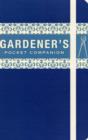 Image for The gardener&#39;s pocket companion
