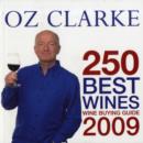 Image for 250 best wines  : wine buying guide 2009