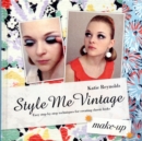Image for Style me vintage: Make up :
