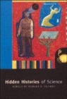 Image for Hidden Histories of Science