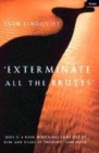 Image for &quot;Exterminate all the brutes&quot;