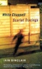 Image for White Chappell, scarlet tracings