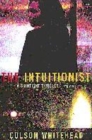 Image for The intuitionist