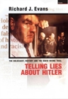 Image for Telling Lies About Hitler : The Holocaust, History and the David Irving Trial