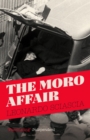 Image for The Moro affair