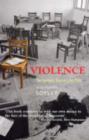 Image for Violence  : terrorism, genocide, war
