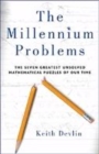 Image for The Millennium problems  : the seven greatest unsolved mathematical puzzles of our time