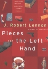 Image for Pieces for the left hand  : 100 anecdotes