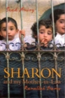 Image for Sharon and My Mother-in-Law : Ramallah Diaries
