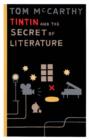 Image for Tintin and the Secret of Literature