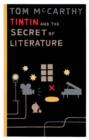 Image for Tintin and the secret of literature