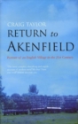 Image for Return to Akenfield  : portrait of an English village in the twenty-first century