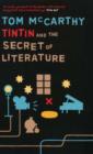 Image for Tintin and the Secret of Literature