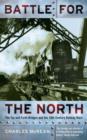 Image for Battle for the North  : the Tay and Forth Bridges and the 19th-century railway wars