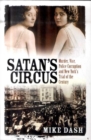 Image for Satan&#39;s circus  : murder, vice, police corruption and New York&#39;s trial of the century