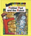 Image for Robber Red and the Robot