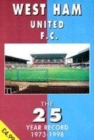 Image for West Ham United FC  : the 25 year record 1972-1997