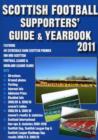 Image for Scottish Football Supporters&#39; Guide &amp; Yearbook 2011