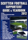 Image for Scottish Football Supporters&#39; Guide &amp; Yearbook 2012
