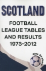 Image for Scotland  -  Football League Tables &amp; Results 1973 to 2012