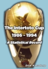 Image for The Intertoto Cup 1986-1994 A Statistical Record