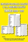 Image for English Football League and F.A. Premier League Tables 1888-2015