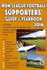 Image for Non-League Football Supporters&#39; Guide &amp; Yearbook 2016