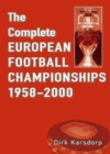 Image for The Complete European Football Championships 1958-2000