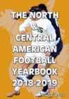 Image for The North &amp; Central American Football Yearbook 2018-2019