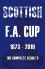 Image for Scottish F.A.Cup 1873-2019 - The Complete Results