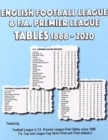 Image for English Football League &amp; F.A. Premier League Tables 1888-2020