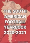 Image for The South American Football Yearbook 2020-2021