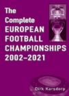 Image for The Complete European Football Championships 2002-2021