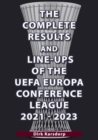 Image for The Complete Results &amp; Line-ups of the UEFA Europa Conference League 2021-2023