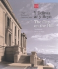 Image for Ddinas ar y Bryn, Y / City on the Hill, The
