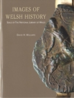 Image for Images of Welsh History - Seals of the National Library of Wales